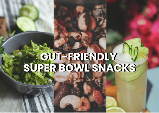 Gut-Friendly Super Bowl Snacks: Healthier Twists for Your Super Bowl Party