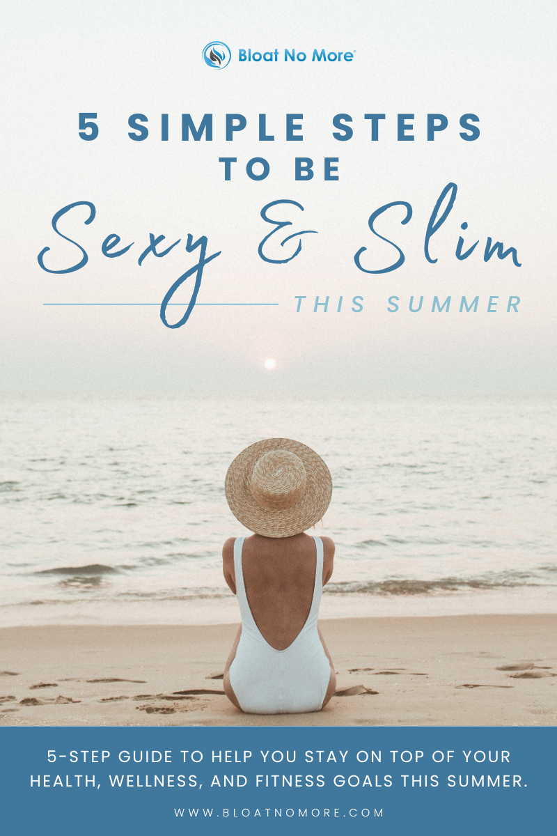 Sexy & Slim for the Summer: 5-Step Guide (Digital Download)